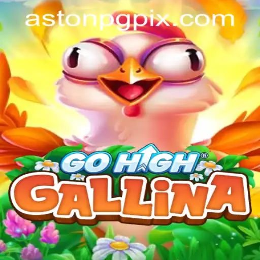 Exploring the Fascinating World of GoHighGallina: A Thrilling New Game Experience