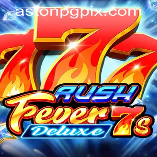 RushFever7sDeluxe: An Engaging Adventure into the World of Slot Gaming