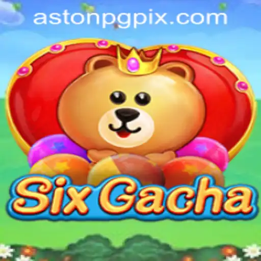 Exploring the Excitement of SixGacha: A New Era of Gaming