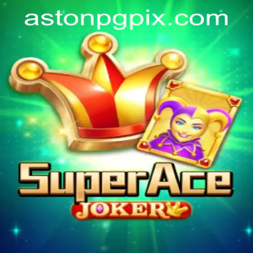 SuperAceJoker: A Thrilling New Adventure in Gaming
