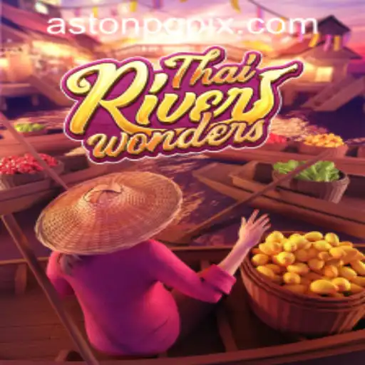 Exploring ThaiRiverWonders: An Immersive Gaming Experience with Astonishing Cultural Nuances